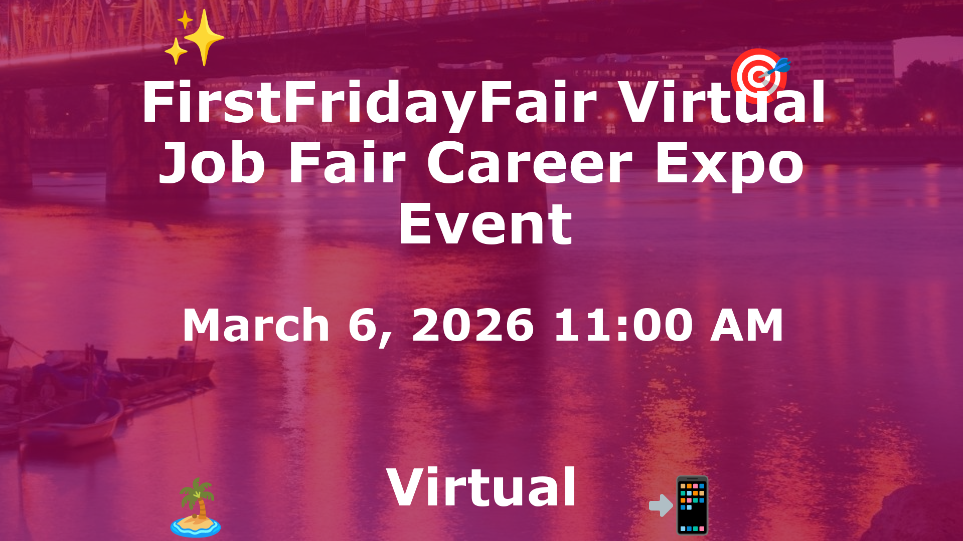 FirstFridayFair Virtual Job Fair Career Expo Event event image